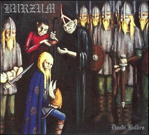 burzum_daudi_baldrs_myspace burzum_daudi_baldrs_myspace