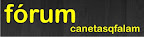 ©forum.canetasqfalam.com - visita o forum
