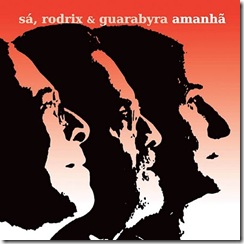 SÁ, RODRIX & GUARABYRA