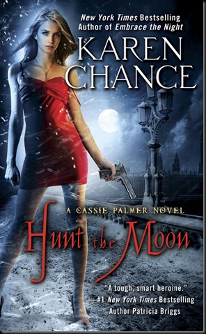 Hunt the Moon - Karen Chance - NOVEMBER 2010 REVEAL