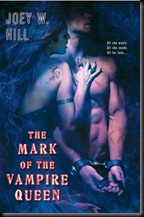 The Mark of the Vampire Queen - Joey W. Hill