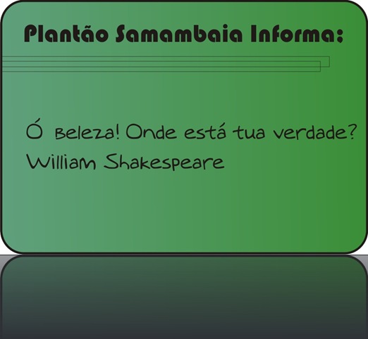 plantão samambaia shakespeare