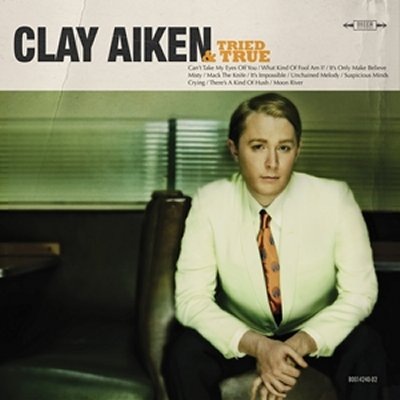 [Clay-aiken-tried-and-true-cover-art[3].jpg]