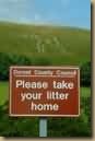 please take your litter home sign