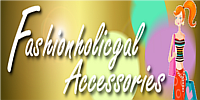 FashionholicGal Accessories