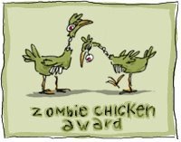 [zombie_chicken_award[3].jpg]