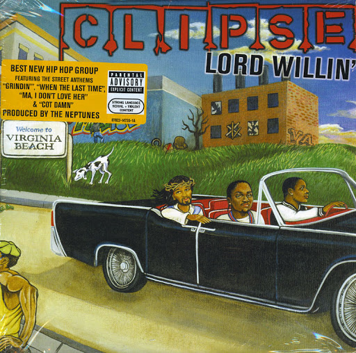 clipse lord willin