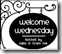 WelcomeWednesday WelcomeWednesday