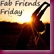friday friday