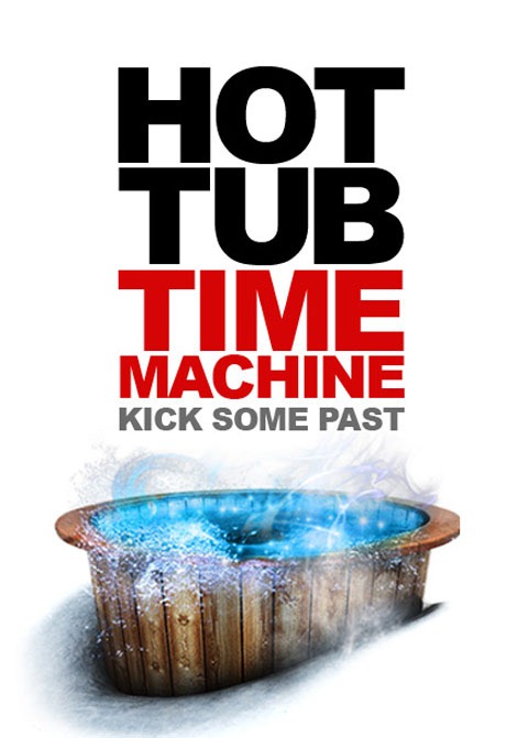 [HotTubTimeMachinePoster12.jpg]
