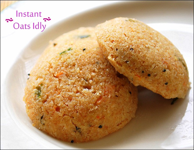 Instant Oats idli|Indian oats recipes