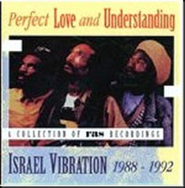IsraelVibration-PerfectLoveAndUnder