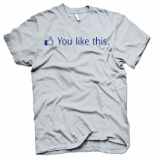 facebook-youlike-this-shirt