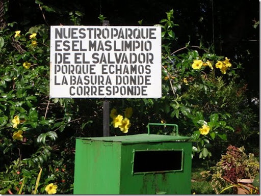 Our Park is the cleanest in el salvador throw away your trash