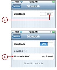 Tap OFF. Bluetooth starts up, ,Tap the name of the headset to pair it.