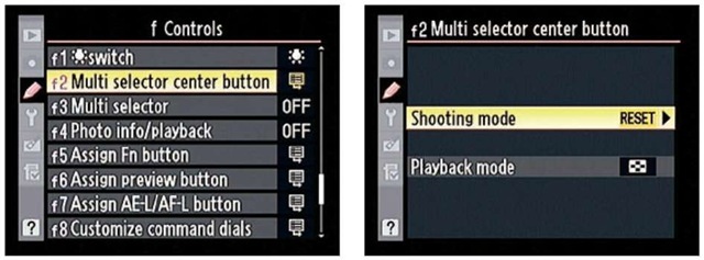  You can change the role the Multi Selector center button plays during shooting and playback.