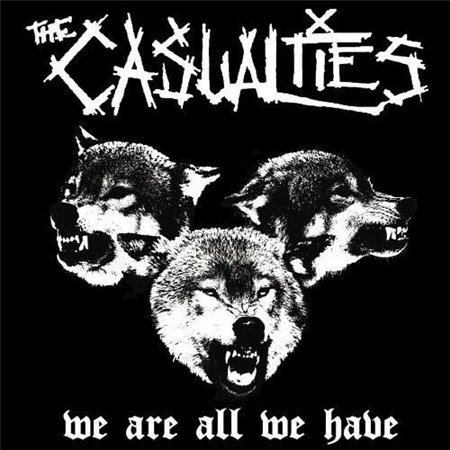 The Casualties We Are All We Have The%20Casualties%20%E2%80%93%20We%20Are%20All%20We%20Have The Casualties We Are All We Have