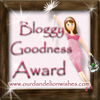 [BloggyGoodnessAward23.png]