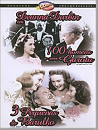 100 Homens e uma Garota - 3 Pequenas do Barulho