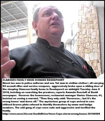 Claassen Marius AttackedByCopsWrongHouseJune92010Roodepoort