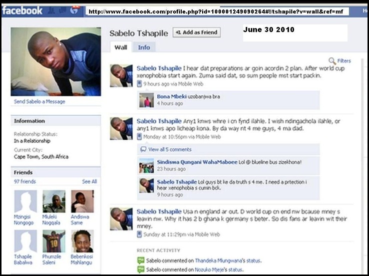 Tshapile, Sabelo FACEBOOK June 30 2010 Xenophobia starts after WC