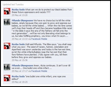 Sodo Nceba One Bullet
One White Infant hatespeech FacebookMay252010 at 19_25 Sodo Nceba
One Bullet One White Infant hatespeech FacebookMay252010 at 19_25