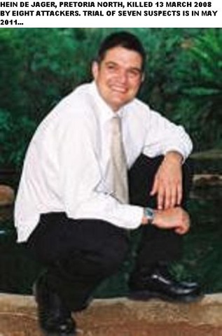 [De Jager Hein 28 Pretoria North murder 13March2008 by seven attackers[4].jpg]