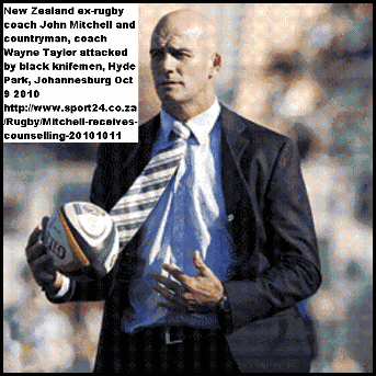 Mitchell John ex-New Zealand rugby coach stabbed in Hyde Park Joburg two black men Oct92010