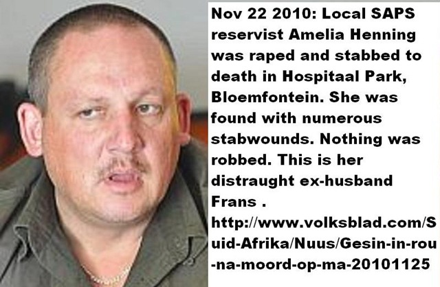 [Henning Frans ex- of murdered SAPS reservist AMELIA HENNING SEPT252010 raped stabbed[3].jpg]