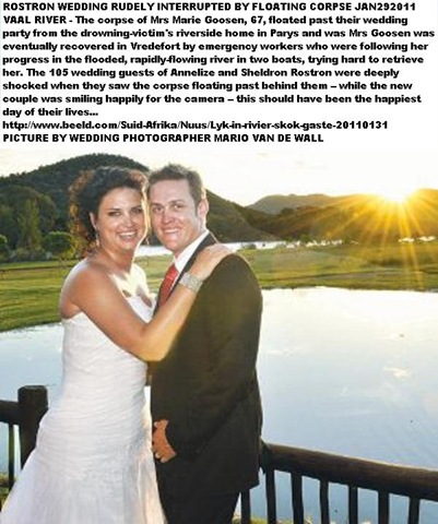 [Rostron couple Sheldon_Annelize_CORPSE FLOATED PAST AT VAAL RIVER WEDDING JANFEB291011[6].jpg]