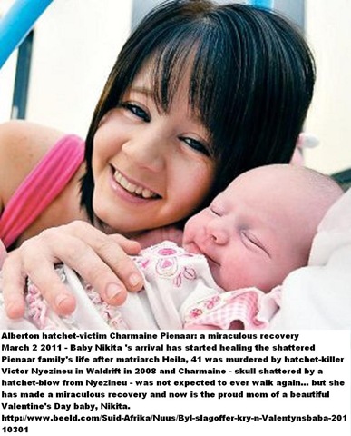 [Pienaar Charmaine21_ baby_ Nikita ALBERTON hatcheting_victim miraculous recovery[5].jpg]