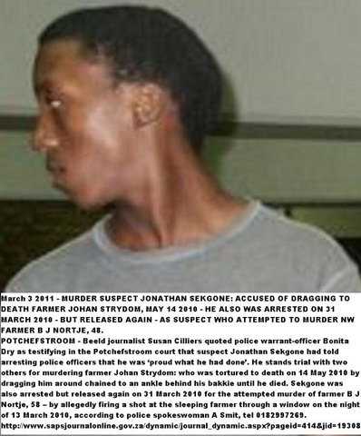 [Strydom Johan PotchBoerMurderSuspct JONATHAN SEKGONE_Feb282011[23].jpg]