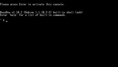 Please press Enter to activate this console. BusyBox v1.10.2 (Debian 1:1.10.2-2) built-in shell (ash) Enter 'help' for a list of built-in commands.
