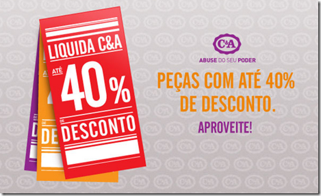 Maria Vitrine - Blog de Compras, Moda e Promoções em Curitiba.: C&A  Liquidação com até 40% de desconto - Preços reduzidos até 18 de maio.