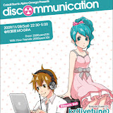 2009/11/28 - discommunication@秋葉原MOGRA