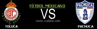 Toluca vs Pachuca