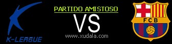 K-League vs Barcelona en vivo