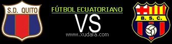 Deportivo Quito vs Barcelona