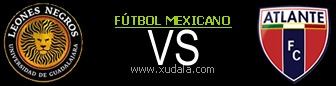 Leones Negros vs Atlante
