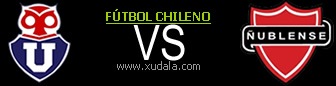 Universidad de Chile vs &Ntilde;ublense