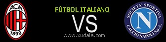 AC Milan vs Napoles