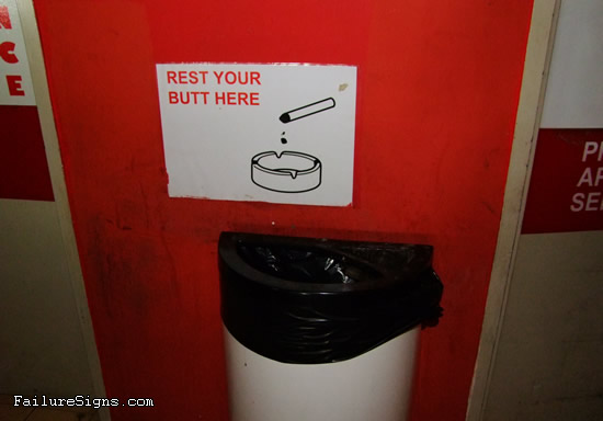 Rest My Butt Sign Fail