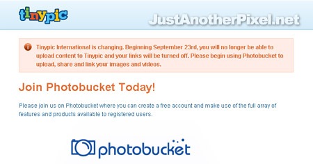 TinyPic's announcement - No more international uploads! - JustAnotherPixel.net