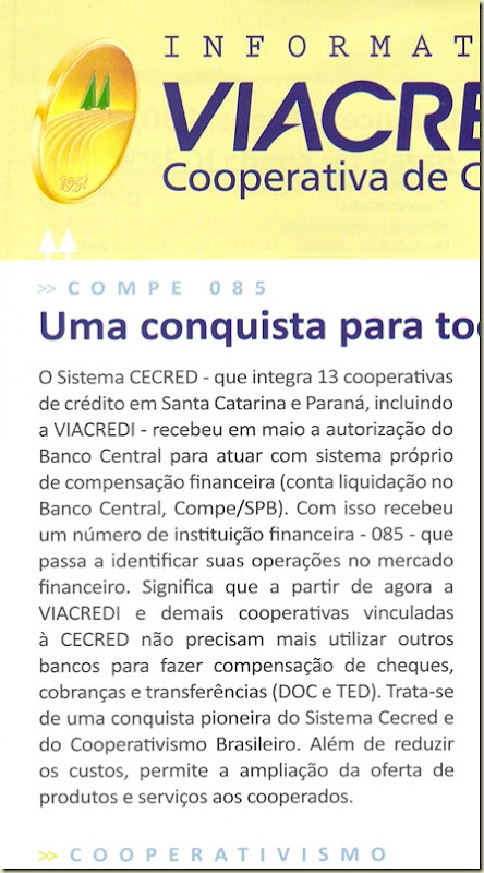 Viacredi Sistema próprio de compensação Viacredi Sistema próprio de compensação