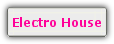 Electro House
