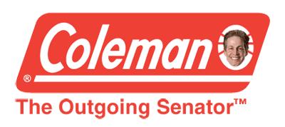 "Coleman - The Outgoing Senator" (Spoof of Coleman camping equipment logo with former MN Senator Norm Coleman's face as the logo's iconic lantern image)