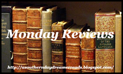 Monday Reviews