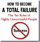 Ten rules of failure