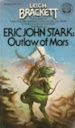 Eric John Stark Outlaw Of Mars - Leigh Brackett