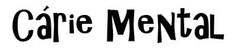 Blog Cárie Mental